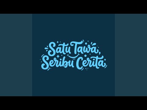 Satu Tawa Seribu Cerita
