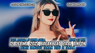 Download lagu DJ DELIMA 2024 BREAKBEAT VIRAL TIKTOK REMIX DANGDUT TERBARU [ DJ WADI BREAKBEAT  ] FULL BASS mp3