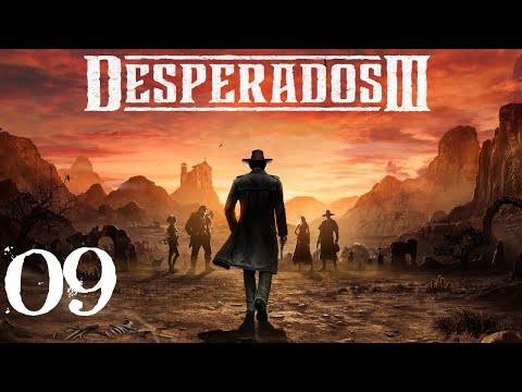 SB Plays Desperados III 09 - A Long Morning