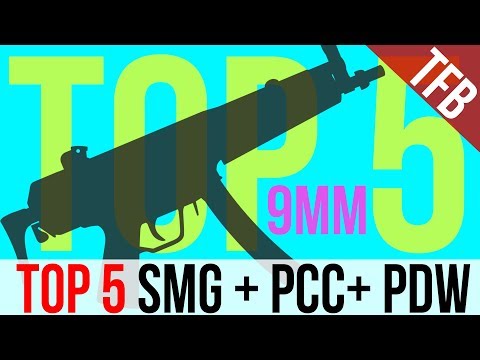 Top 5 SMGs, PDWs, and Pistol Caliber Carbines (9mm Edition)