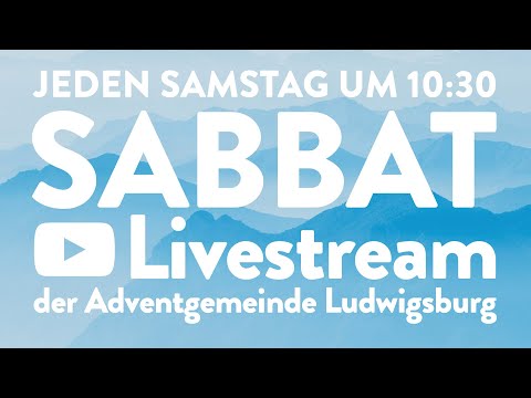 07.11.20 | Livestream der Adventgemeinde Ludwigsburg