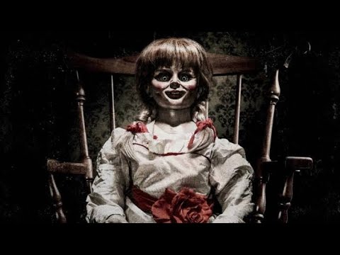 एनाबेली गुड़िया की कहानी l The Mystery of the Annabelle Doll