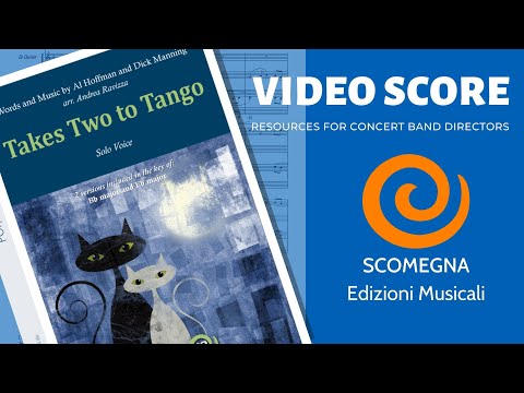 TAKES TWO TO TANGO - Hal Hoffman and Dick Manning, arr. Andrea Ravizza