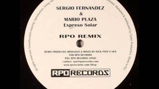 Sergio Fernandez & Mario Plaza - Expreso Solar (RPO Remix)