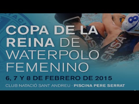 Final Copa de la Reina C.N Sabadell - C.N Sant Andreu