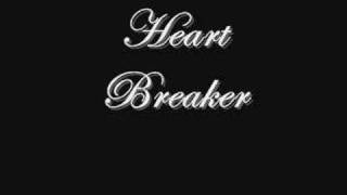 heart breaker