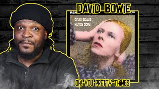 David Bowie - Oh! You Pretty Things REACTION/REVIEW