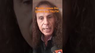 Ronnie James Dio speaks the truth. If you don’t work hard you won’t succeed￼