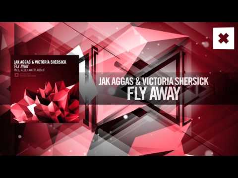 Jak Aggas & Victoria Shersick (Victoriya) - Fly Away FULL (Amsterdam Trance)