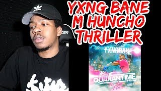 Yxng Bane - Thriller (feat. M Huncho) *AMERICAN REACTION*