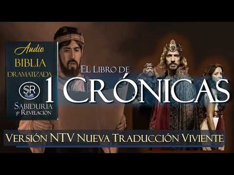 1 CRONICAS  NTV 📘 AUDIO BIBLIA ✅✅ ✅✅✅DRAMATIZADA   NUEVA TRADUCCIÓN VIVIENTE 1
