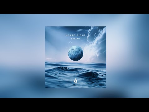 Heard Right - Dreams (Full Album Continuous Mix)