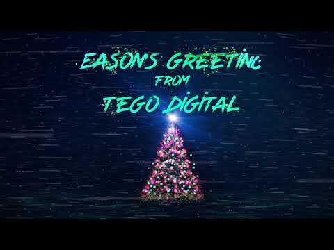 Season's Greetings from Tego Digital