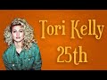 Tori Kelly - 25th (Instrumental)