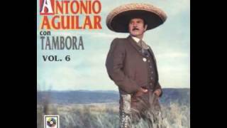 Antonio Aguilar - Las Cuatro Velas