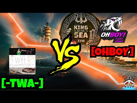 [-TWA-] vs [OHBOY] Bo3 | KING OF THE SEA 18 (2025) #kots #kingofthesea
