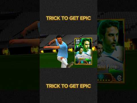 TRICK TO GET EPIC #efootball #football #pes #shorts