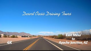 4K Roadscapes | Driving Tour | Apache Junction, AZ