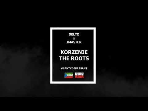 Delto x JMaster - Korzenie / The Roots #6ANTYDEPRESANT