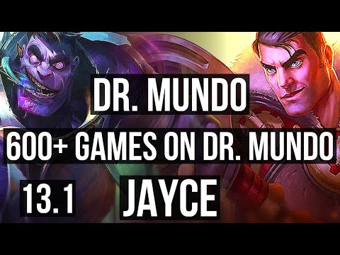 DR. MUNDO vs JAYCE (TOP) | Rank 4 Mundo, 5/1/5, 600+ games | KR Master | 13.1