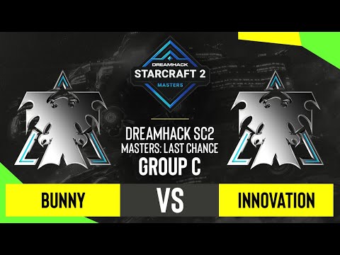 SC2 - Bunny vs. INnoVation - DH SC2 Masters 2020: Last Chance 2021 - Group C