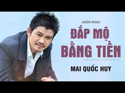 Đắp Mộ Bằng Tiền