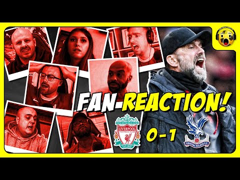 Liverpool Fans DEVASTATED Reactions to Liverpool 0-1 Crystal Palace | PREMIER LEAGUE