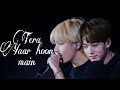 TAEKOOK × TERA YAAR HOON MAIN [HINDI VERSION]