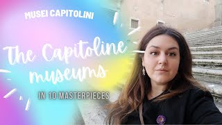 The Capitoline Museums in 10 masterpieces