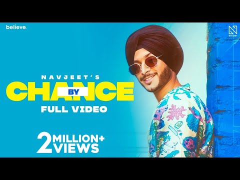 By Chance - Navjeet (Official Video) | Aliya Hamidi | Navjeeta Album | Latest Punjabi Song 2021