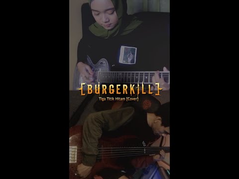 Burgerkill  ft. FADLY - Tiga Titik Hitam | Guitar & Fretless Bass (Cover)