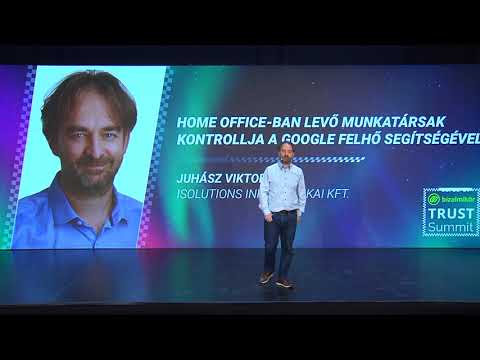 Bizalmi Kör Trust Summit - Juhász Viktor