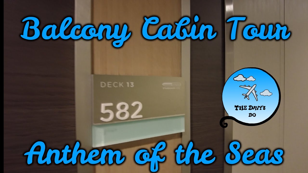 Anthem of the Seas - Cabin 13582 - Video 1