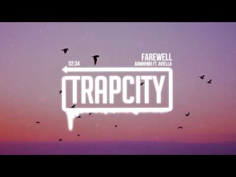 ARMNHMR ft. Aviella  - FAREWELL