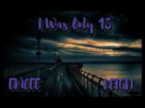 Rap - I Was Only 13 (Official