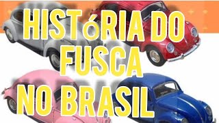História do Fusca no Brasil