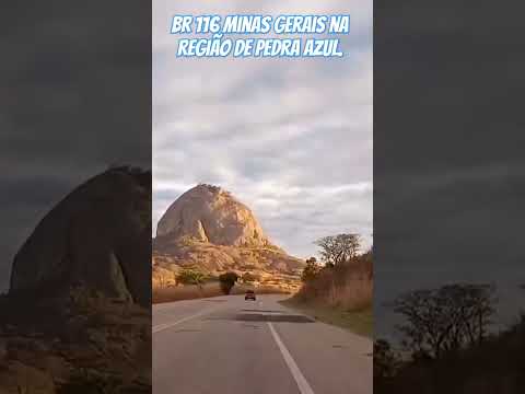 Minas Gerais pela BR 116 região de Pedra Azul. Video completo no canal.