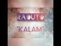 Raouto Kalam Officiel Audio 2k22