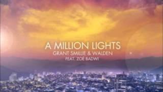 A Million Lights (Tass Remix) - Grant Smillie & Walden feat Zoe Badwi