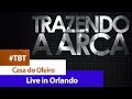 Trazendo A Arca Casa Do Oleiro DVD LIVE IN ORLANDO
