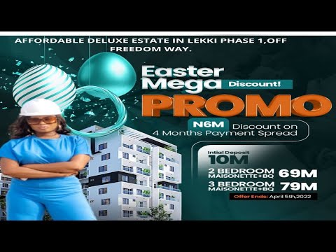 THE MOST DELUXE ESTATE IN LEKKI PHASE 1, OFF FREEDOM WAY. OFFERING N6M($10,100) OFF DISCOUNT