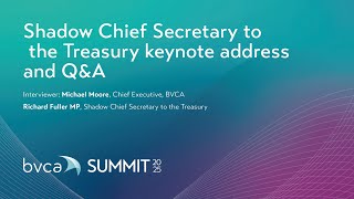 Shadow Chief Secretary to the Treasury keynote address and Q&A | BVCA Summit Main Conference 2025