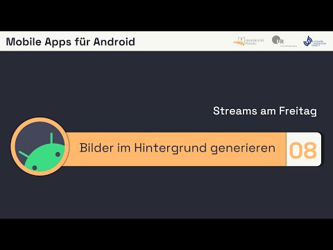 #09 Bilder im Hintergrund generieren [Android SS2021]