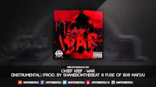 Chief Keef - War [Instrumental] (Prod. By ShaneBOnTheBeat & Fuse of 808 Mafia) + DL