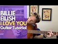 I Love You By Billie Eilish Guitar Tutorial Guitar Lessons With Stuart