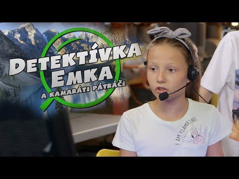 Detektívka Emka a kamaráti pátrači - 1. časť