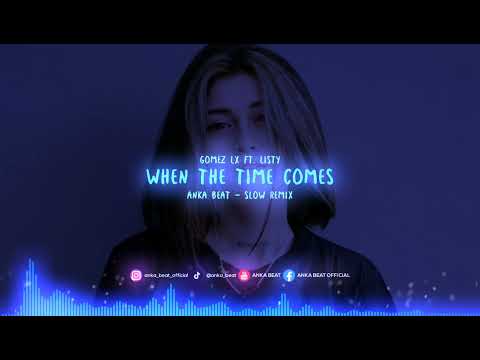 Anka Beat - When The Time Comes ( Slow Remix )