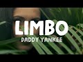 Daddy Yankee - Limbo (Lyrics)
