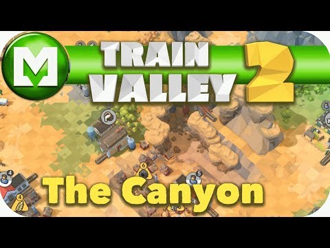 ▶Train Valley 2◀ The Canyon - Episode 4 Lets play Train Valley 2