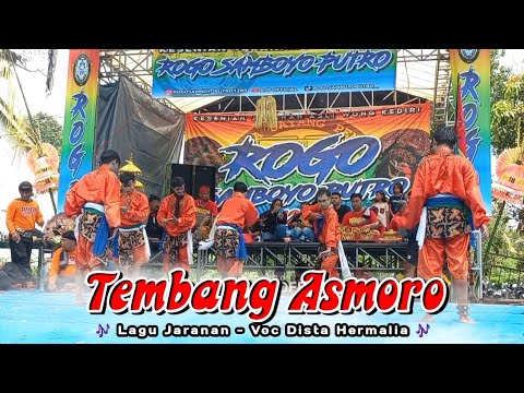 TEMBANG ASMORO Lagu Jaranan ROGO SAMBOYO PUTRO Voc Dista